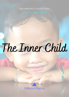 The Inner Child.  Editrice Italica