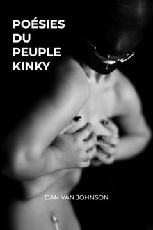 Posies du Peuple Kinky.  Dan Van Johnson