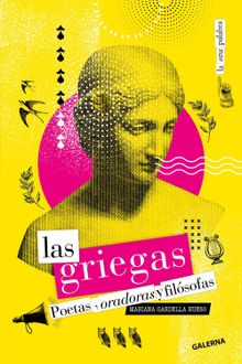 Las griegas.  Mariana Gardella Hueso