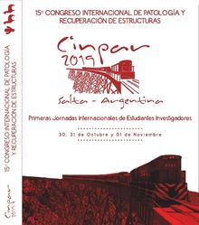 15 Congreso Internacional de Patologa y Recuperacin de Estructuras (Resmenes).  CINPAR