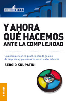 Y ahora qu hacemos ante la complejidad.  Sergio Krupatini