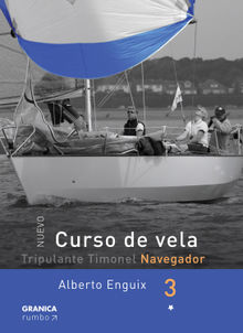 Nuevo curso de vela 3.  Alberto Enguix