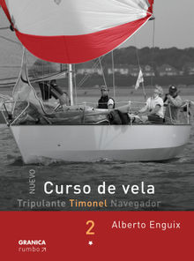 Nuevo curso de vela 2.  Alberto Enguix