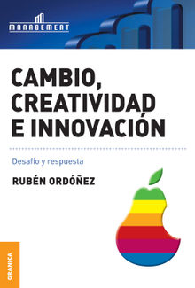 Cambio, creatividad e innovacin.  Rubn Ordoez