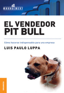 El vendedor Pit Bull.  Luis Paulo Luppa