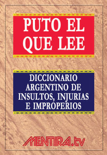 Puto el que lee.  Pablo Marchetti