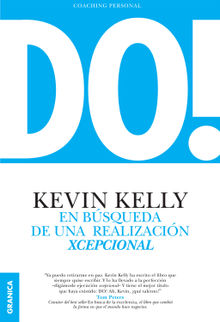 Do!.  Kevin Kelly