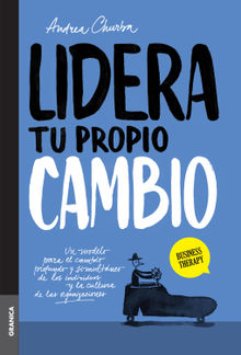 Lidera tu propio cambio.  Andrea Churba