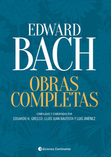 Obras Completas - Edward Bach.  Laura Rabago Meja