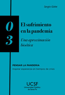 El sufrimiento en la pandemia.  Sergio G?tte