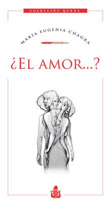 El amor...?.  Mara Eugenia Chagra