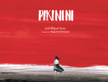 Pikinini.  Jos Miguel Varas