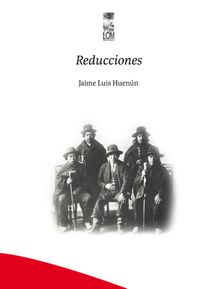 Reducciones.  Jaime Luis Huenn