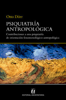 Psiquiatra antropolgica.  Otto Drr