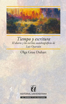 Tiempo y escritura.  Olga Grau Duhart