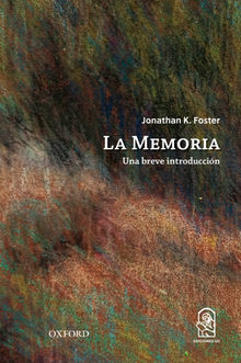 La memoria.  Jonathan Foster