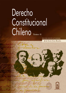 Derecho Constitucional chileno. Tomo II.  Jos Luis Cea Egaa