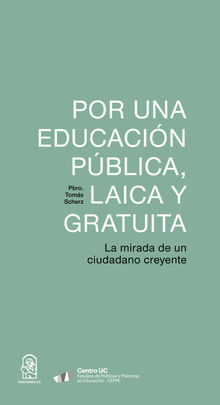 Por una educacin pblica, laica y gratuita.  Toms Scherz