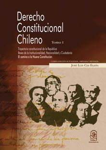 Derecho Constitucional chileno.  Jos Luis Cea Egaa