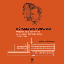 Mnckeberg y aracena.  Jos Alfredo Junemann Gazmuri