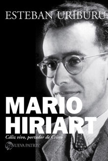 Mario Hiriart.  Esteban Uriburu