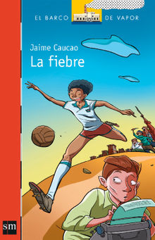 La fiebre.  Jaime Caucao