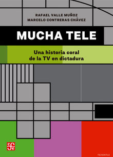 Mucha tele.  Rafael Valle Muoz