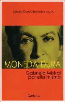 Moneda dura.  Cecilia Garca Huidobro Mc A