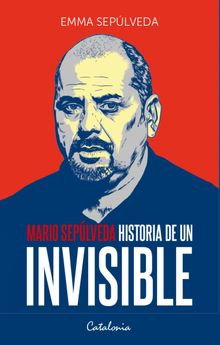 Historia de un invisible.  Emma Seplveda