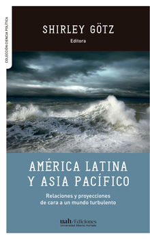 Amrica Latina y Asia Pacfico.  Shirley Gtz