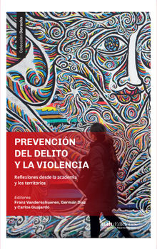 Prevencin del delito y la violencia.  Franz Vanderschuern