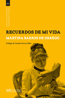 Recuerdos de mi vida.  Martina Barros