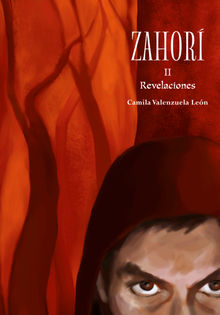 Zahor II. Revelaciones.  Camila Valenzuela