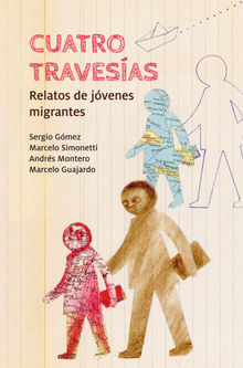 Cuatro travesas.  Marcelo Simonetti