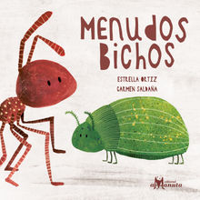 Menudos bichos.  Carmen Saldaa