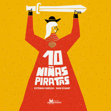 10 nias piratas.  Esteban Cabezas