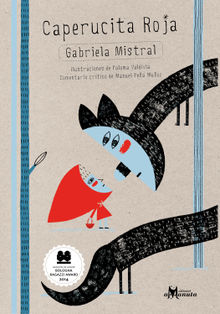 Caperucita Roja.  Gabriela Mistral