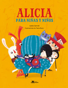 Alicia para nias y nios.  Lewis Carroll