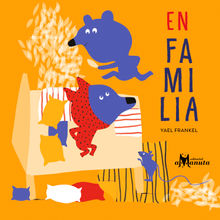 En familia.  Yael Frankel