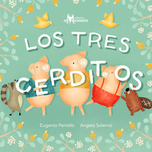 Los tres cerditos.  Eugenia Perrella