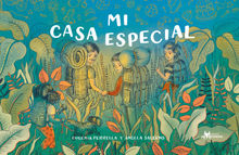 Mi casa especial.  Eugenia Perrella