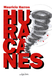 Huracanes.  Mauricio Harros