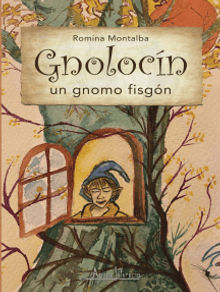 Gnolocn, un gnomo fisgn.  Romina Montalba