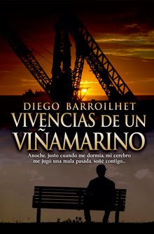 Vivencias.  Diego Barroilhet