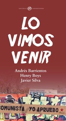 Lo Vimos Venir.  Javier Silva