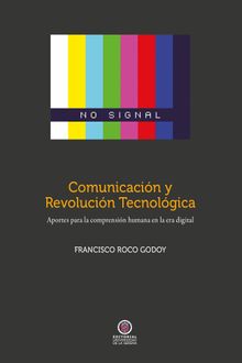 Comunicacin y revolucin tecnolgica.  Francisco Roco