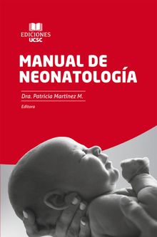 Manual de Neonatologa.  Patricia Martnez