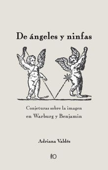 De ngeles y ninfas.  Adriana Valds