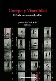 Cuerpo y Visualidad.  Jennifer McColl Crozier