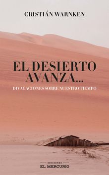 El desierto avanza.  Cristin Warnken